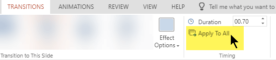 Select Apply to All to use the transition on every slide in your presentation