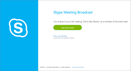Join the event screen for a secure Skype Broadcast Meeting