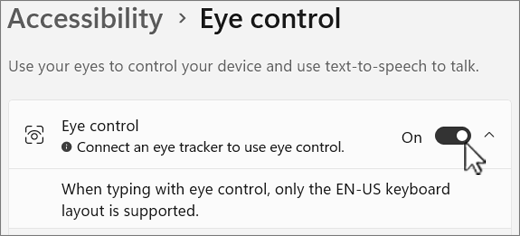 Eye Control section of the Accessibility settings window