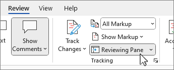 Reviewing pane button to show reviewing pane