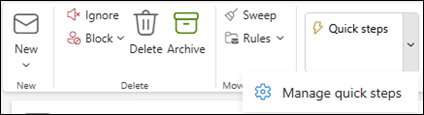 Screenshot of Outlook ribbon showing Manage quick steps setting