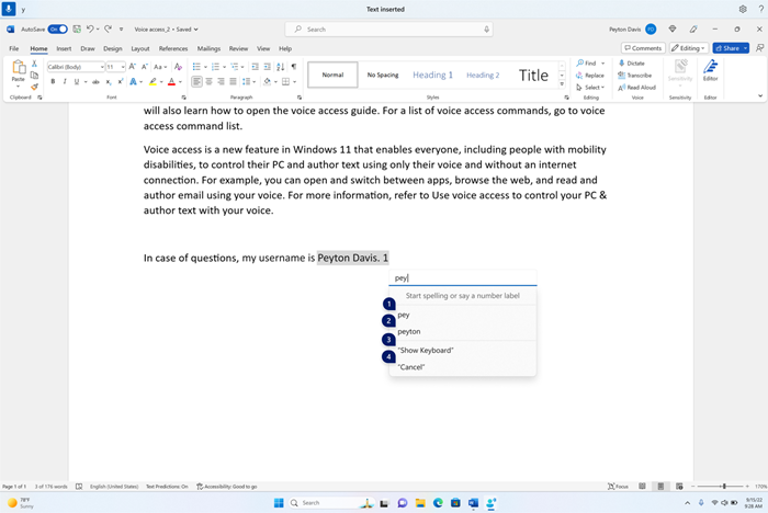 Spelling window showing suggestions as few characters are dictated. User has dictated "p" "e" "y" and suggestions "pey" and “peyton” show up with number labels.